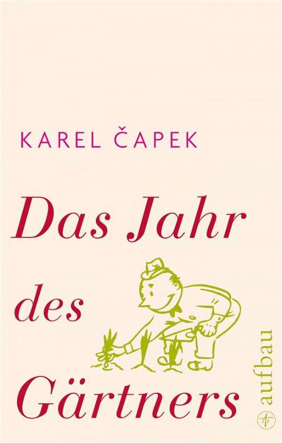 Cover for Capek · Das Jahr des Gärtners (Book)