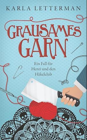 Cover for Karla Letterman · Grausames Garn (Bok)