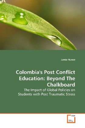 Cover for Nunez · Colombia's Post Conflict Educatio (Book)