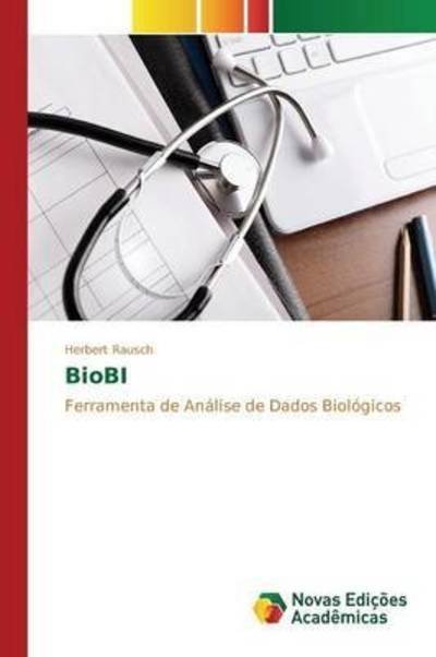Cover for Rausch · BioBI (Buch) (2015)