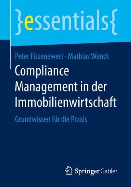Cover for Fissenewert · Compliance Management in der Immobilienwirtschaft (Book) [1. Aufl. 2019 edition] (2019)