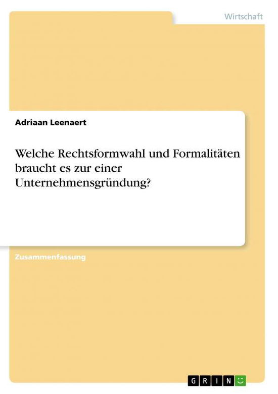 Cover for Leenaert · Welche Rechtsformwahl und Form (Book)