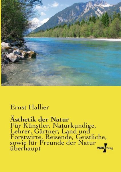 Cover for Ernst Hallier · Asthetik Der Natur (Paperback Book) (2019)