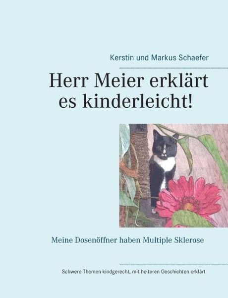 Cover for Schaefer · Herr Meier erklärt es kinderle (Buch) (2016)