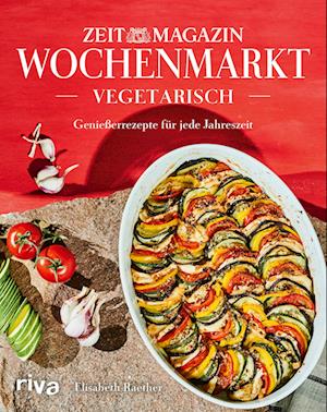 Cover for Elisabeth Raether · Wochenmarkt. Vegetarisch (Book) (2024)