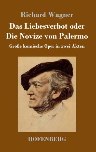 Cover for Wagner · Das Liebesverbot oder Die Novize (Buch) (2017)