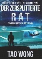 Cover for Tao Wong · Der zersplitterte Rat (Bog) (2023)