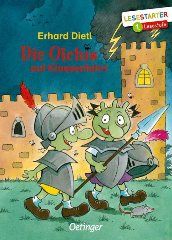 Cover for Dietl · Die Olchis auf Klassenfahrt (Book)