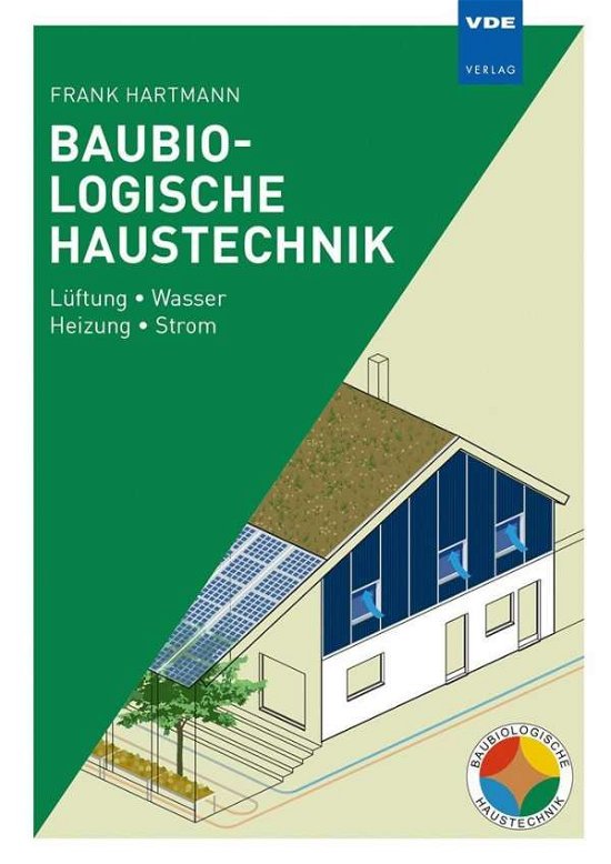 Cover for Hartmann · Baubiologische Haustechnik (Bog)