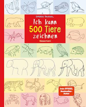 Ich kann 500 Tiere zeichnen. Die Zeichenschule für Kinder ab 8 Jahren - Norbert Pautner - Books - Bassermann - 9783809447948 - November 20, 2024