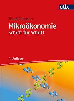 Cover for Thieß Petersen · Mikroökonomie Schritt für Schritt (Paperback Book) (2021)