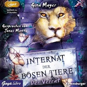 Cover for Gina Mayer · Internat der b?sen Tiere 04. Der Verrat (CD-ROM) (2021)