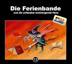 Cover for Kai Schwind · Die Ferienbande und die unfassbar anstrengende Hexe (Audiolivro (CD)) (2023)