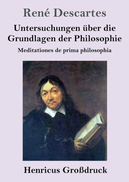 Cover for Descartes · Untersuchungen uber die Grundlagen der Philosophie (Grossdruck) (Paperback Bog) (2019)