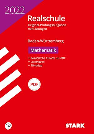 STARK Original-Prüfungen Realschule 2022 - Mathematik - BaWü - Stark Verlag GmbH - Books - Stark Verlag GmbH - 9783849050948 - October 8, 2021