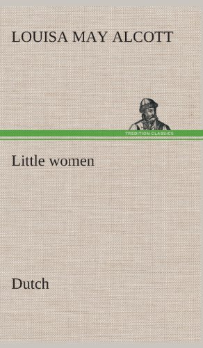 Cover for Louisa May Alcott · Little Women. Dutch (Hardcover Book) [Dutch edition] (2013)