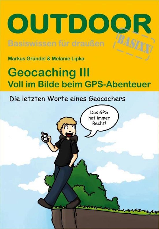 Cover for Gründel · Geocaching III (Bok)