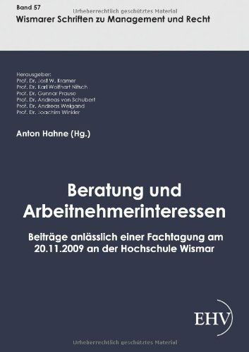 Cover for Anton Hahne · Beratung und Arbeitnehmerinteressen (Paperback Book) [German edition] (2011)