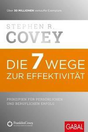 Cover for Covey · Die 7 Wege zur Effektivität (Bog)