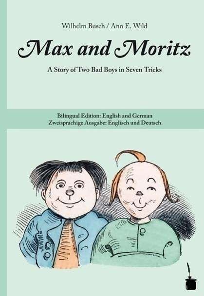 Cover for Busch · Max and Moritz,Dt.-Engl. (Bok)
