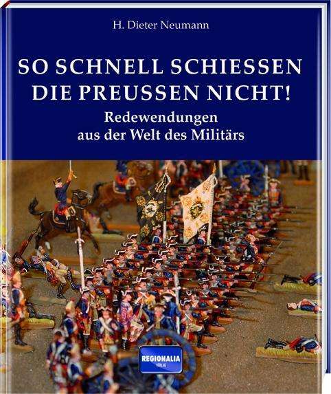 Cover for Neumann · So schnell schießen die Preußen (Book)