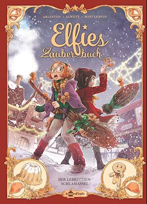 Elfies Zauberbuch. Band 3 - Christophe Arleston - Bücher - Splitter-Verlag - 9783967927948 - 26. Juni 2024