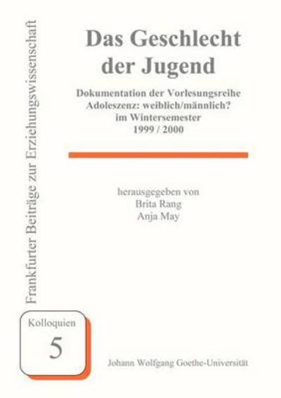 Cover for Brita Rang · Das Geschlecht Der Jugend (Paperback Book) [German edition] (2001)