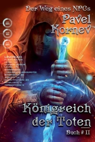 Cover for Pavel Kornev · Koenigreich der Toten (Der Weg eines NPCs Buch # 2) (Paperback Book) (2019)