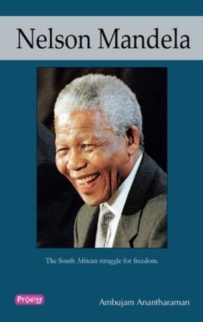 Cover for Ambujam Anantharaman · Nelson Mandela (Taschenbuch) (2009)