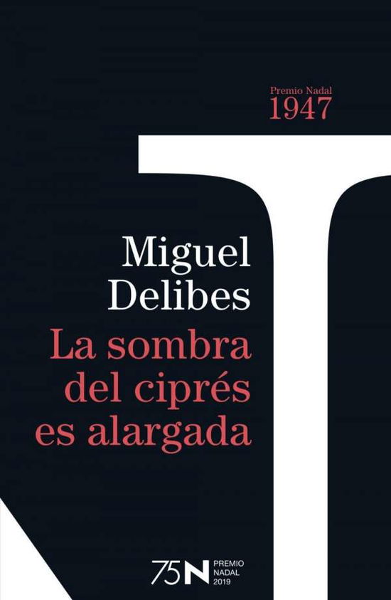 La sombra del ciprés es alargad - Delibes - Libros -  - 9788423354948 - 