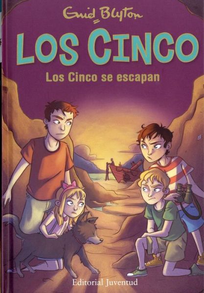 Cover for Enid Blyton · Cinco Se Escapan, Los / Pd. (Hardcover Book) (2016)