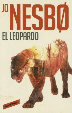 Cover for Jo Nesbo · El Leopardo (Paperback Book) [Spanish edition] (2015)