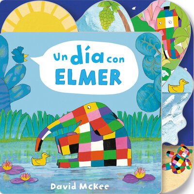 Cover for David McKee · Día Con Elmer / Elmer's Day (Bog) (2019)