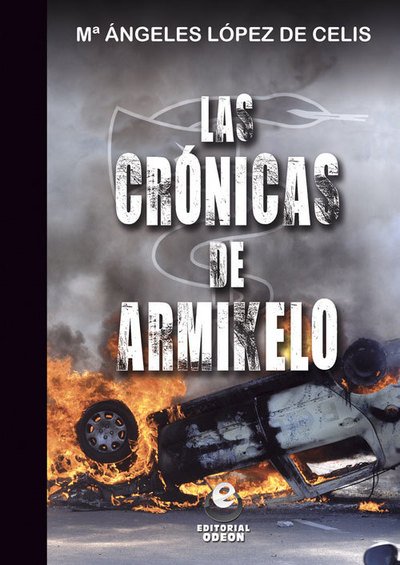 Cover for Ma Angeles Lopez De Celis · Las Cronicas De Armikelo (Pocketbok) (2015)