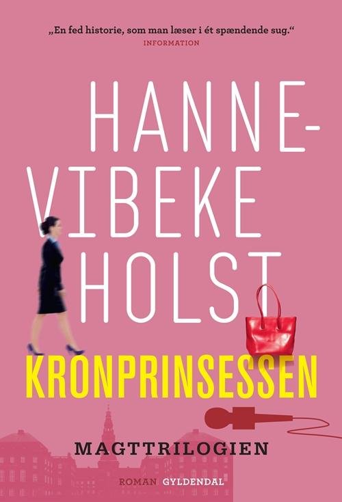 Cover for Hanne-Vibeke Holst · Kronprinsessen (Sewn Spine Book) [6th edição] (2013)