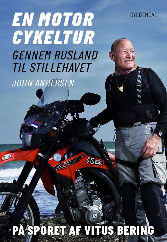 Cover for John Andersen · En motorcykeltur gennem Rusland til Stillehavet (Gebundesens Buch) [1. Ausgabe] (2017)