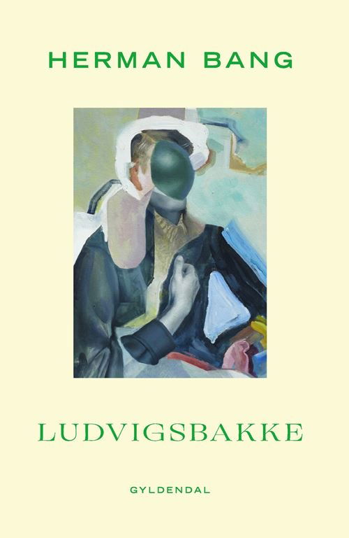 Ludvigsbakke - Herman Bang - Bøger - Gyldendal - 9788702307948 - 24. november 2020