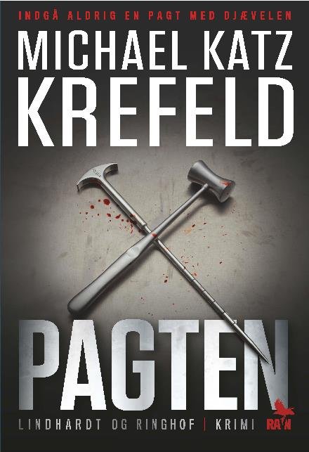 Cover for Michael Katz Krefeld · Ravn thriller: Pagten (Ravn-serien nr. 5) (Taschenbuch) [1. Ausgabe] (2017)