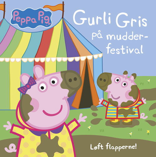 Gurli Gris: Peppa Pig - Gurli Gris på mudder-festival - Løft flapperne (Papbog) [1. udgave] (2020)