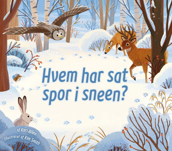 Kari Allen · Hvem har sat spor i sneen? (Cardboard Book) [1st edition] (2024)