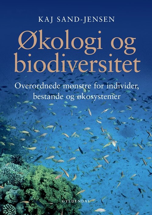 Cover for Kaj Sand-Jensen · Økologi og biodiversitet (Sewn Spine Book) [2nd edition] (2019)