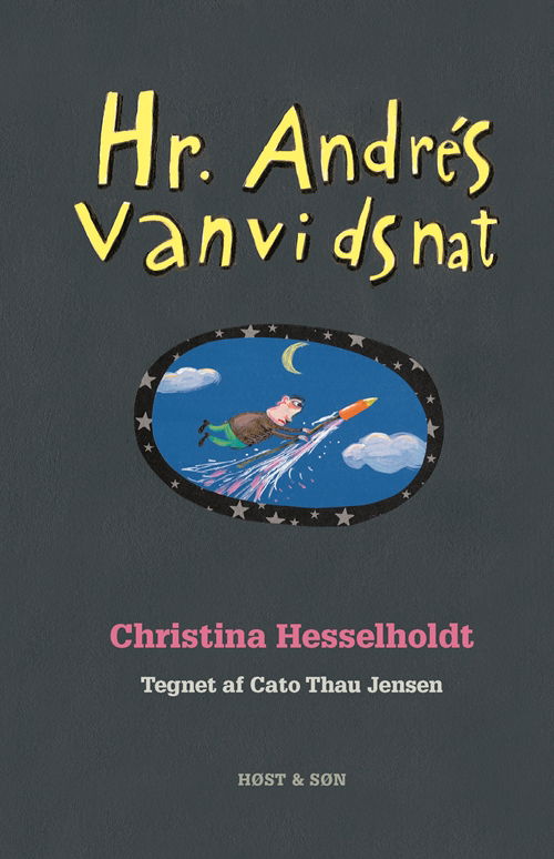 Cover for Christina Hesselholdt · Hr. Andrés vanvidsnat (Innbunden bok) [1. utgave] (2009)