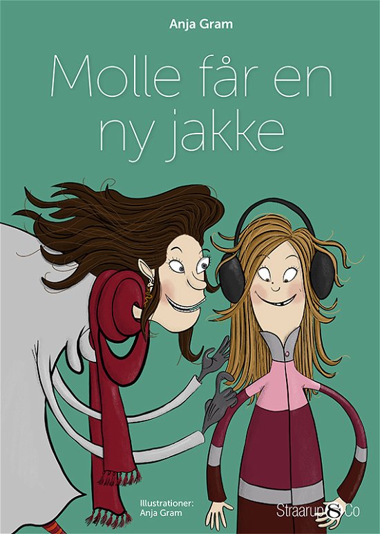 Cover for Anja Gram · Molle: Molle får en ny jakke (Innbunden bok) [1. utgave] (2018)