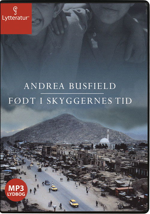 Cover for Andrea Busfield · Født i skyggernes tid (Book) [1. wydanie] [MP3-CD] (2010)