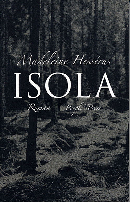 Cover for Madeleine Hessérus · Isola (Sewn Spine Book) [1. wydanie] (2005)