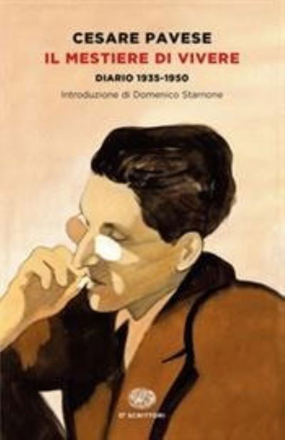 Cover for Cesare Pavese · Il mestiere di vivere.Diaro (1935-1950) (Paperback Book) (2020)