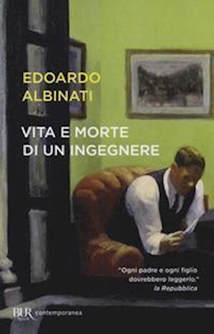 Cover for Edoardo Albinati · Vita E Morte Di Un Ingegnere (Bog)