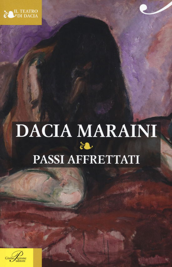 Cover for Dacia Maraini · Passi Affrettati (Book)