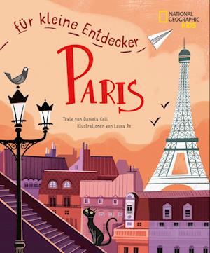 Paris für kleine Entdecker. Reiseführer für Kinder - Daniela Celli - Books - Edizioni White Star SrL - 9788863125948 - March 1, 2023