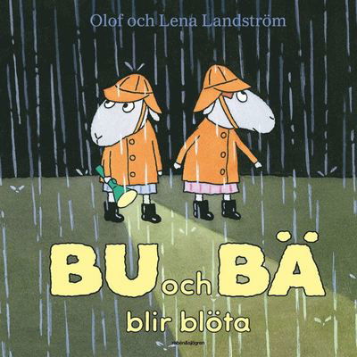 Cover for Olof Landström · Bu och Bä blir blöta (Landkarten) (1999)